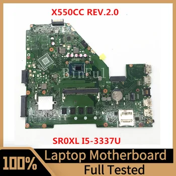 X550CC ראב.2.0 הלוח האם ASUS מחשב נייד לוח אם עם SR0XL I5-3337U מעבד 100% מלא נבדק עובד טוב